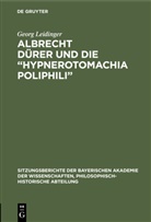 Georg Leidinger - Albrecht Dürer und die "Hypnerotomachia Poliphili"