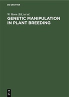 W. Horn, J Jensen, C J Jensen, C. J. Jensen, W. Odenbach, W Odenbach et al... - Genetic Manipulation in Plant Breeding