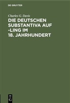 Charles G Davis, Charles G. Davis - Die deutschen Substantiva auf -ling im 18. Jahrhundert