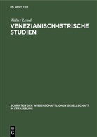 Walter Lenel - Venezianisch-Istrische Studien