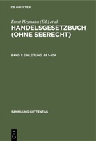 Volker Emmerich, Ernst Heymann - Handelsgesetzbuch (ohne Seerecht) - Band 1: Erstes Buch: Einleitung. §§ 1-104