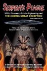 Michael D Schlicher, Michael D. Schlicher - Serpent's Plague: UFO's Dinosaurs, Genetic Engineering, and the Coming Great Deception