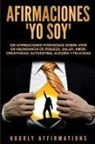 Hourly Affirmations - Afirmaciones "Yo soy"