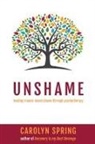 Carolyn Spring - Unshame