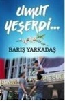 Baris Yarkadas - Umut Yeserdi