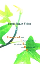 Rosa Braun-Falco - Etwas von Liebe