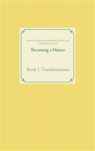 Susann Edelmann, Susanne Edelmann, Lady Nayl Og-Min, Lady Nayla Og-Min, A St Germain, Adamus St. Germain - Becoming a Master
