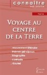 Jules Verne - Fiche de lecture Voyage au centre de la Terre de Jules Verne (Analyse littéraire de référence et résumé complet)