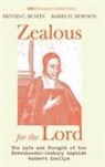 Dennis C. Bustin, Barry H. Howson - Zealous for the Lord