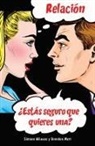 Simone Milasas, Brendon Watt - Relación ¿Estás seguro que quieres una? (Spanish)