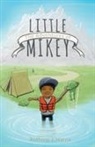 Anthony Harris - The Adventures of Little Mikey