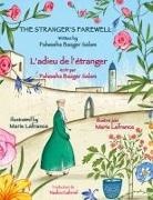 Palwasha Bazger Salam, Marie Lafrance - The Stranger's Farewell -- L'adieu de l'étranger