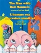 Idries Shah, Rose Mary Santiago - The Man with Bad Manners -- L'homme aux mauvaises manières