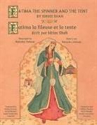 Idries Shah, Natasha Delmar - Fatima the Spinner and the Tent -- Fatima la fileuse et la tente