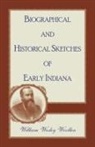 William Wesley Woollen - Biographical and Historical Sketches of Early Indiana