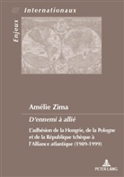 Amélie Zima - D'ennemi à allié