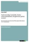 Lena Gross - Nicht-freiwillige Sterbehilfe. Dürfen schwerstbehinderte Neugeborene getötet werden?