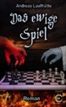 Andreas Laufhütte - Das ewige Spiel