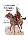 Arthur Conan Doyle - Les aventures du brigadier Gérard