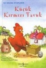 Susanna Davidson - Kücük Kirmizi Tavuk
