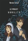 Marion Salvat - Le Projet Vanility