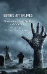 Piatti-Farnell, Lorna Piatti-Farnell, Lorna Piatti-Farnell - Gothic Afterlives