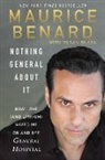 Maurice Benard, BENARD MAURICE - Nothing General About It