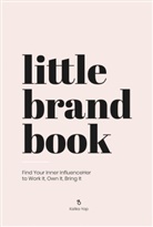 Kalika Yap, YAP KALIKA - Little Brand Book