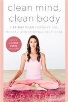 Tara Stiles, Stiles Tara - Clean Mind, Clean Body