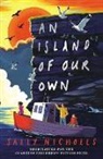 Sally Nicholls - An Island of Our Own