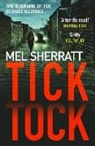 MEL SHERRATT, Mel Sherratt - Tick Tock