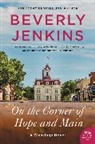 Beverly Jenkins, Jenkins Beverly - On the Corner of Hope and Main
