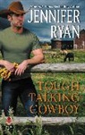 Jennifer Ryan, Ryan Jennifer - Tough Talking Cowboy
