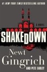 Pete Earley, Earley Pete, Newt Gingrich, Newt Earley Gingrich, Gingrich Newt - Shakedown