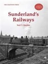 Neil T. Sinclair - Sunderland's Railways