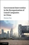 Huimiao Zhao - Government Intervention in the Reorganisation of Listed Companies in
