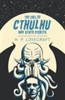 H. P. Lovecraft, LOVECRAFT H P - Call of Cthulhu and Other Stories