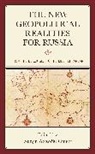 Eda Guney, Nursin Atesoglu Guney, Eda Guney, Nursin Atesoglu Guney, Nur¿in Ate¿o¿lu Güney, Nursin Atesoglu Güney... - New Geopolitical Realities for Russia