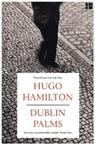 Hugo Hamilton, Hamilton Hugo - Dublin Palms