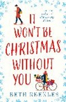 Beth Reekles, Reekles Beth - It Won't Be Christmas Without You