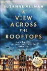 Suzanne Kelman, Kelman Suzanne - A View Across the Rooftops