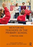 Kristy (Canterbury Christ Church Universi Howells, Kristy Howells, Julia Lawrence, Judith Roden - Mentoring Teachers in the Primary School