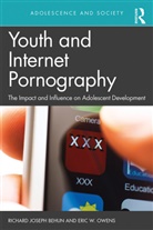 Richard Behun, Richard Joseph Behun, Richard Joseph Owens Behun, Richard Owens Behun, OWENS, Eric Owens... - Youth and Internet Pornography