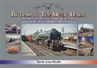 David Hindle - BY RAIL TO THE MUSIC HALLS