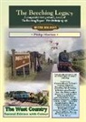 Philip Horton - The Beeching Legacy: The West Country