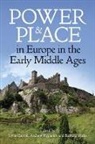 Jayne Carroll, Jayne (Associate Professor in the History Carroll, Jayne Carroll, Jayne (Associate Professor in the History of English Carroll, Carroll Jayne, Andrew Reynolds... - Power and Place in Europe in the Early Middle Ages