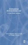 Douglas Guilfoyle, Guilfoyle Douglas, Gerry Nagtzaam, Gerry Guilfoyle Nagtzaam, Gerry Van Hook Nagtzaam, Nagtzaam Gerry... - International Environmental Law