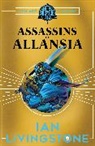 Ian Livingstone, Robert Ball - ASSASSINS OF ALLANSIA