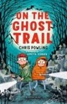 Chris Powling, Loretta Schauer - On the Ghost Trail