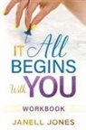 Janell Jones - It All Begins With You